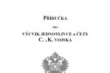 PRIRUCKA PRO VYCVIK JEDNOTLIVCE a CETY C.a K. VOJSKA  1914-1918